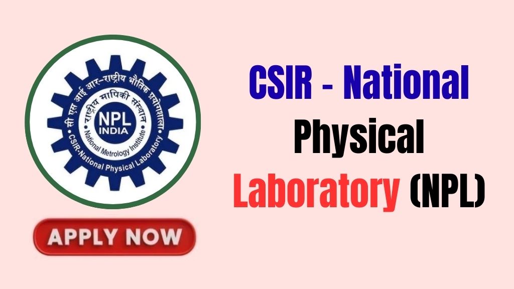 CSIR NPL Technical Assistant Online Form 2026