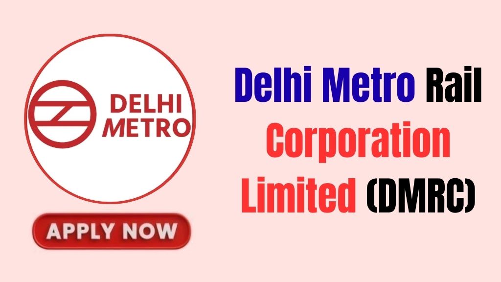 DMRC Executive & Non Executive Online Form 2026