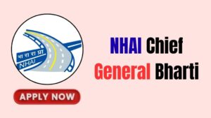 NHAI Chief General Online Form 2026