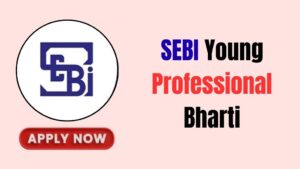 SEBI Young Professional Online Form 2026
