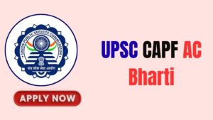 UPSC CAPF AC Online Form 2026