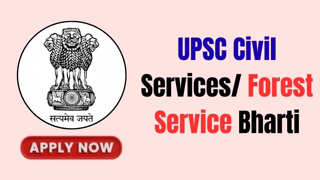 UPSC Civil Services/ Forest Service Online Form 2026