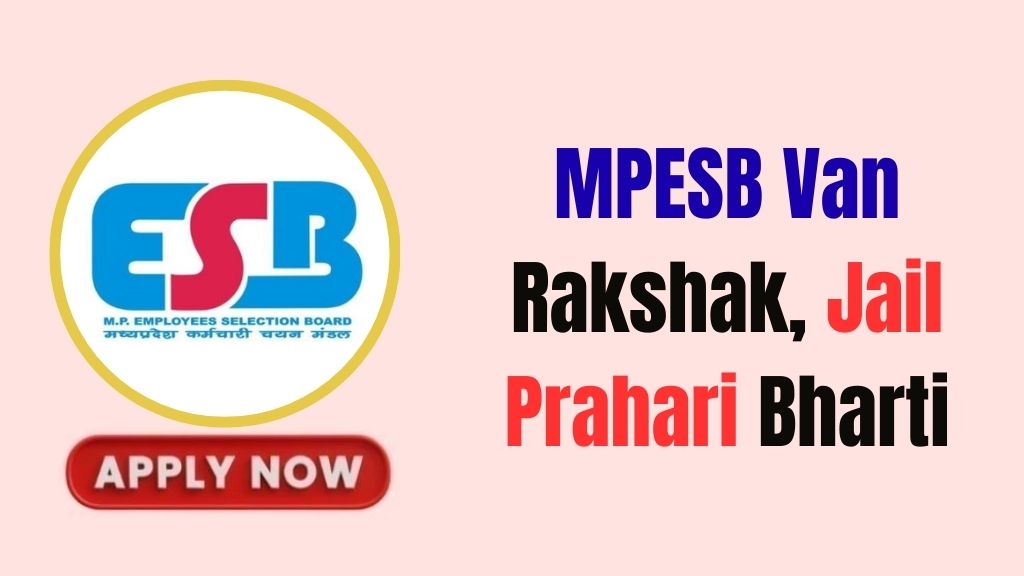 MPESB Van Rakshak, Jail Prahari Online Form 2026